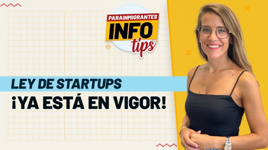 Ley de Startups: Entrada en Vigor de una Nueva Era de Emprendimiento en España