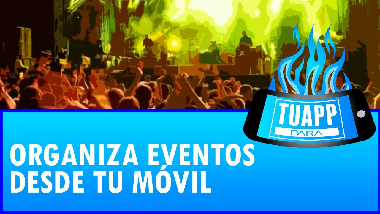 Aplicaciones-Android-para-la-Gestion-de-Eventos-Empresariales | 49k Noticias