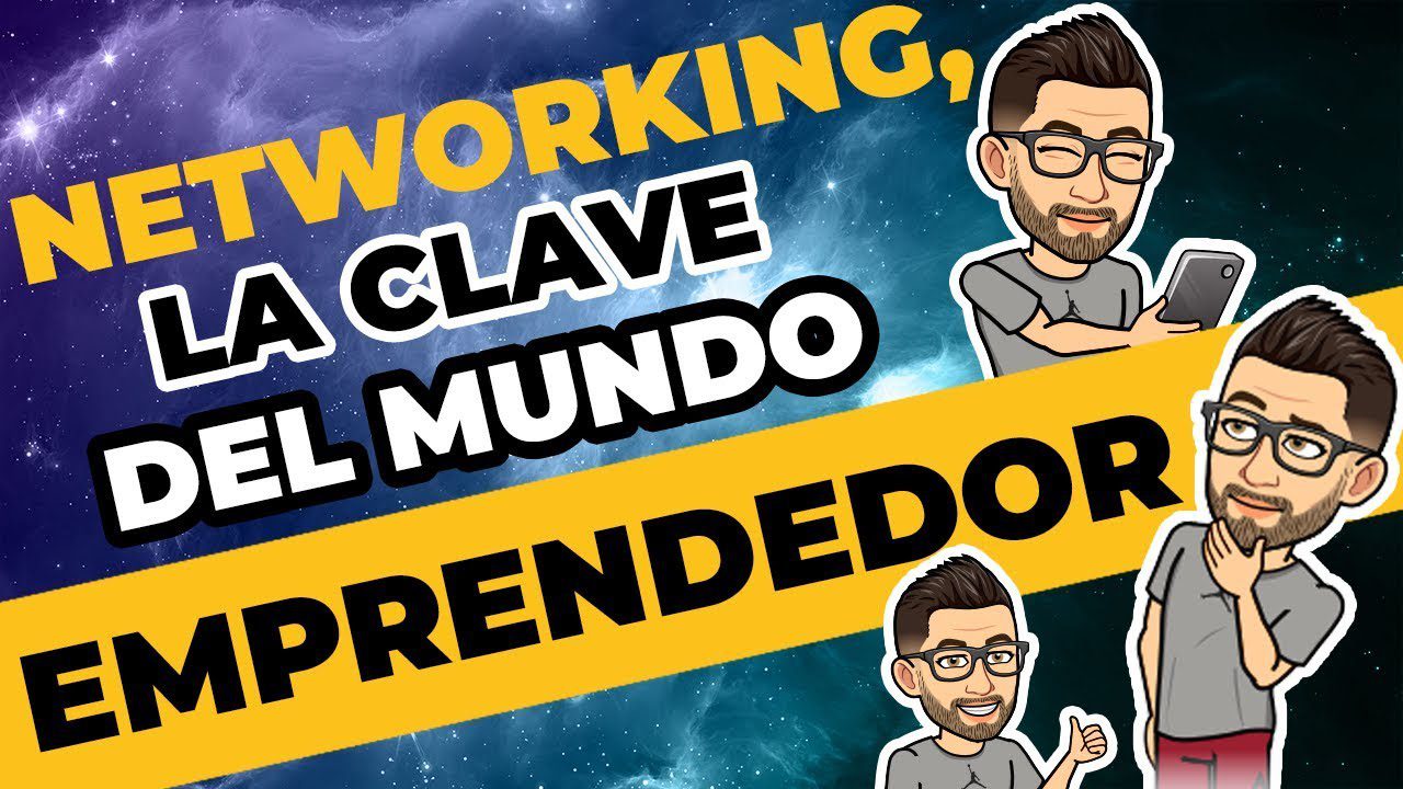 El papel del networking en el éxito de los emprendedores tecnológicos