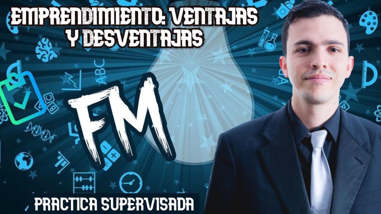 emprendimiento ventajas y desventajas