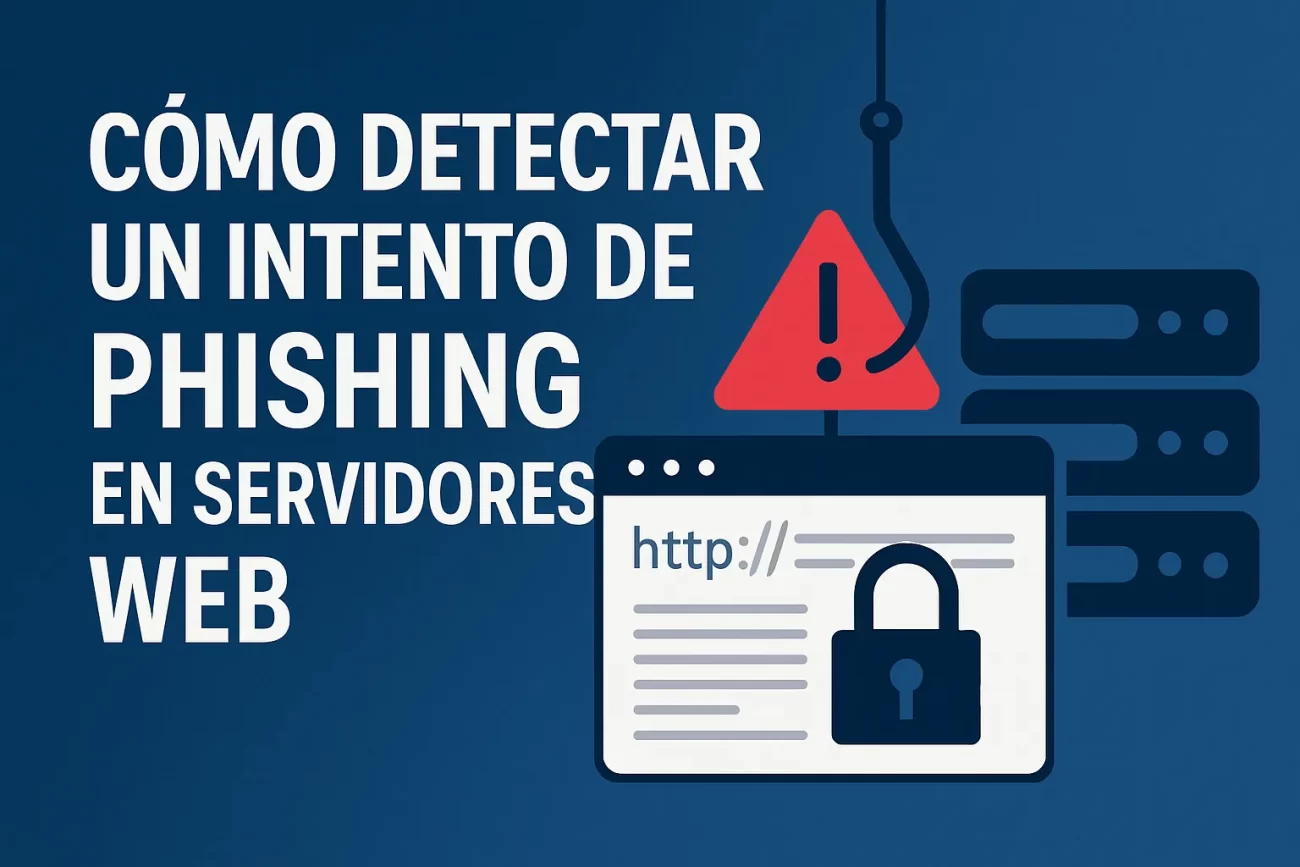 cómo detectar un intento de phishing en servidores web