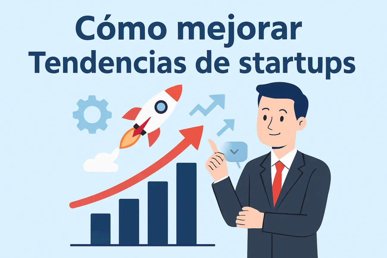 como-mejorar-Tendencias-de-startups | 49k Noticias cómo mejorar Tendencias de startups