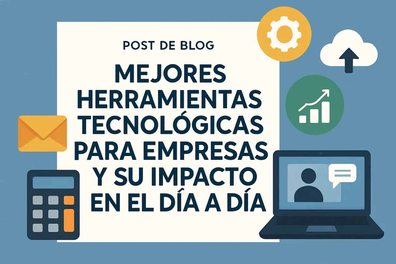 mejores-herramientas-tecnologicas-para-empresas-y-su-impacto-en-el-dia-a-dia | 49k Noticias mejores herramientas tecnológicas para empresas y su impacto en el día a día