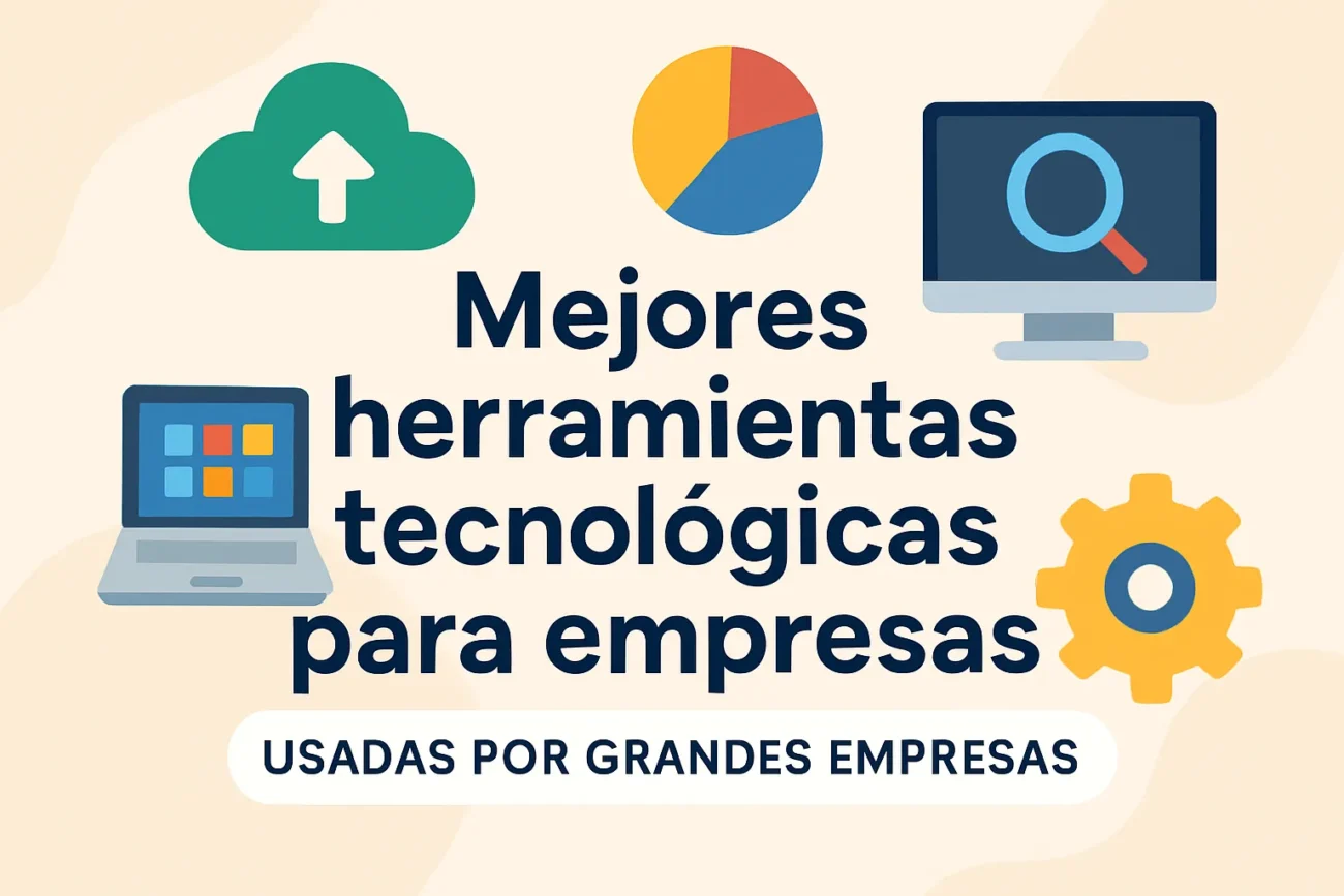 mejores-herramientas-tecnologicas-para-empresas-usada-por-grandes-empresas | 49k Noticias mejores herramientas tecnológicas para empresas usada por grandes empresas