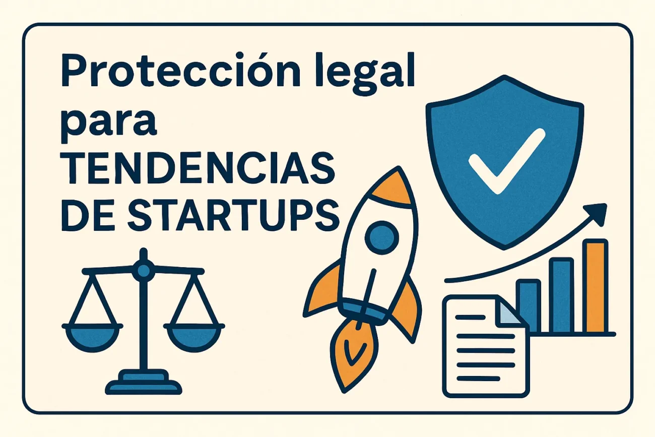 protección legal para Tendencias de startups