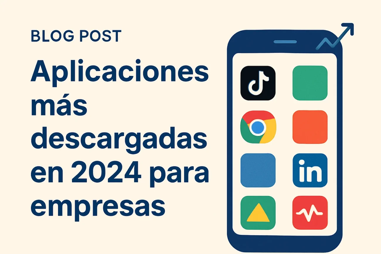 aplicaciones más descargadas en 2024 para empresas