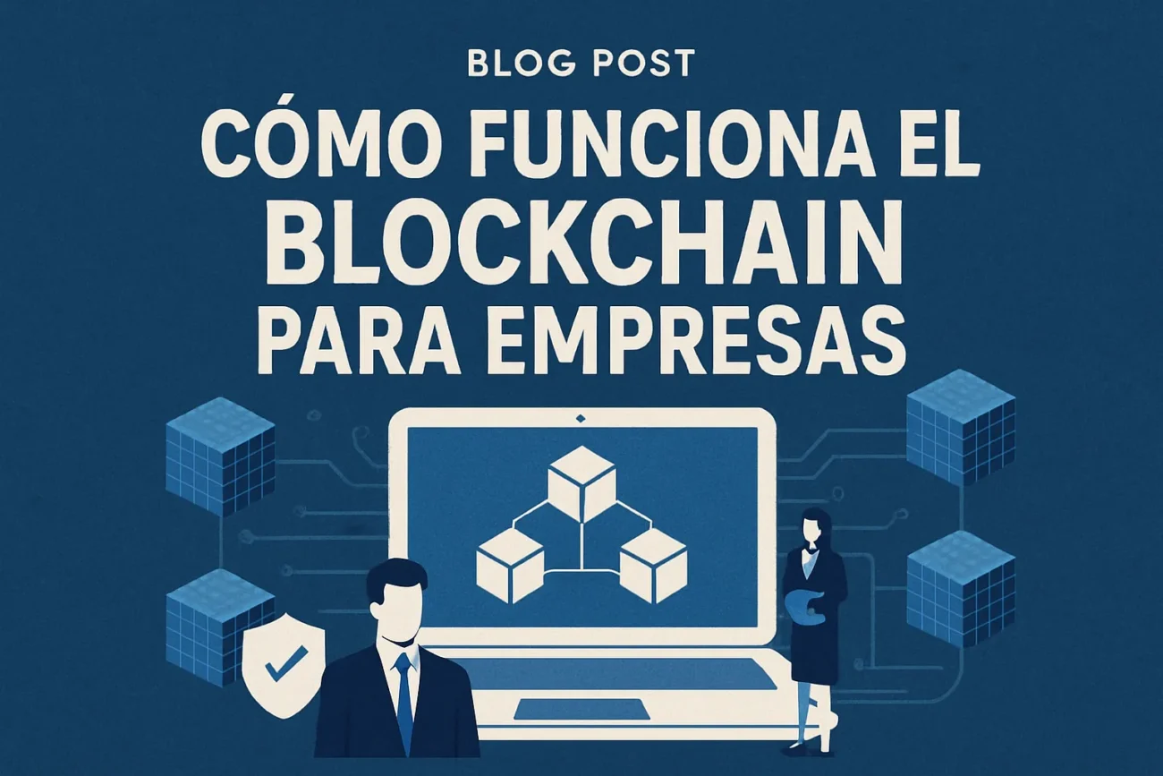 cómo funciona el blockchain para empresas