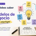 qué debes saber sobre Modelos de negocio para startups