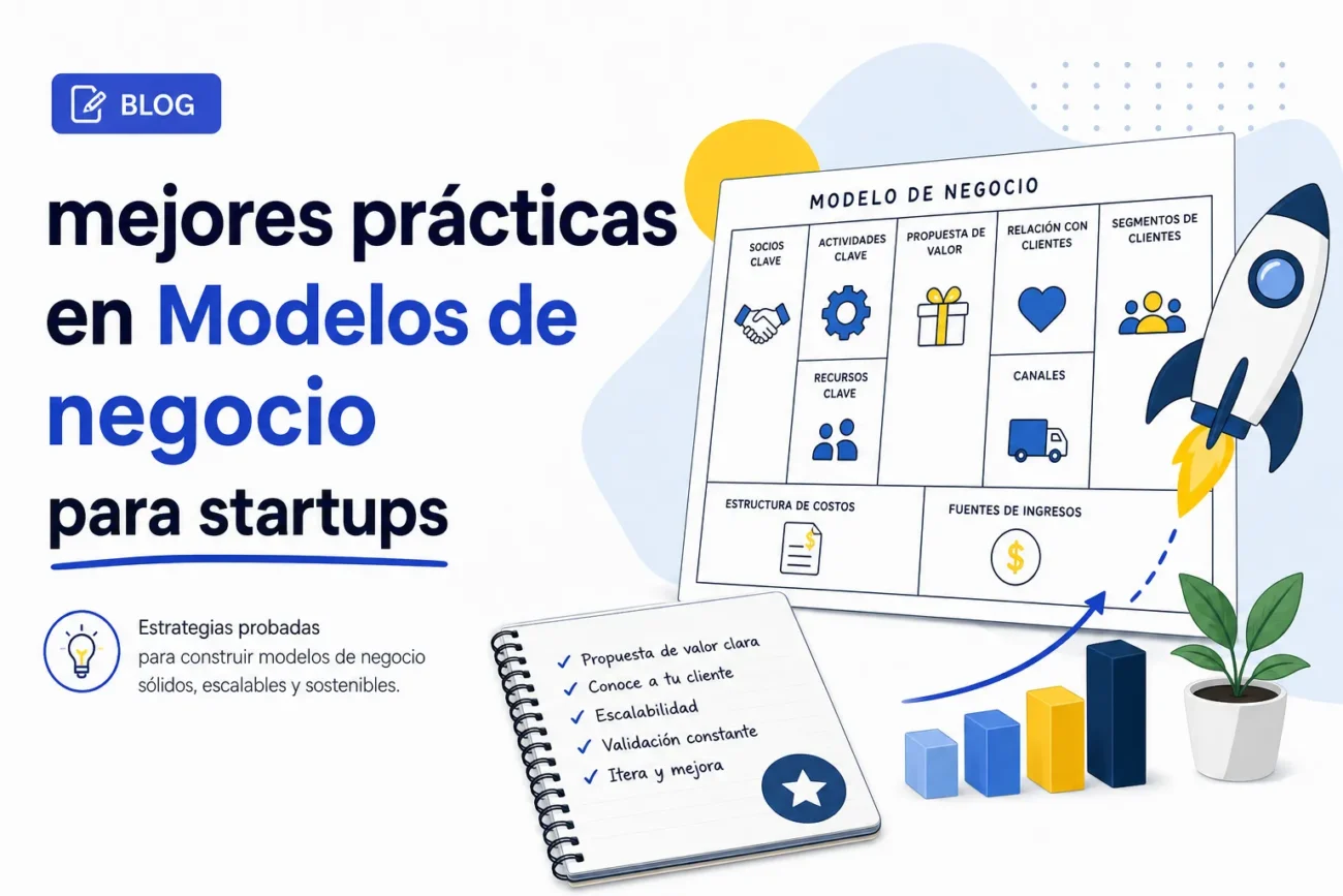 mejores prácticas en Modelos de negocio para startups